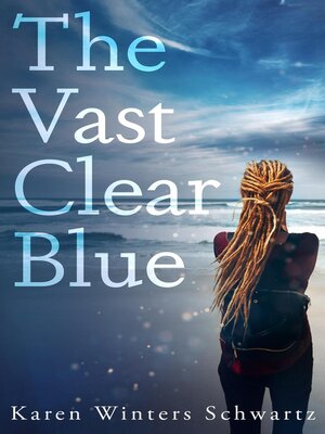 cover image of The Vast Clear Blue